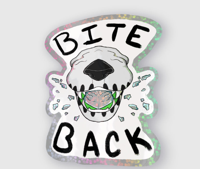 Bite Back - Holographic Sticker