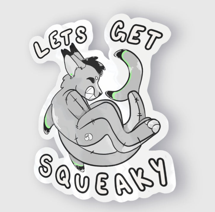 Lets Get Squeaky