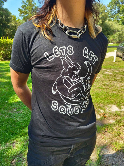 Let's Get Squeaky T-Shirt